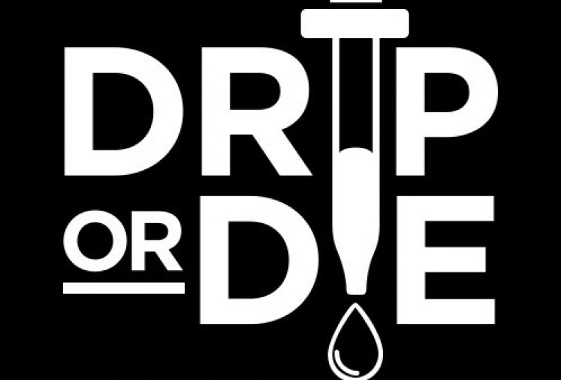 Drip Or Die Vaporium