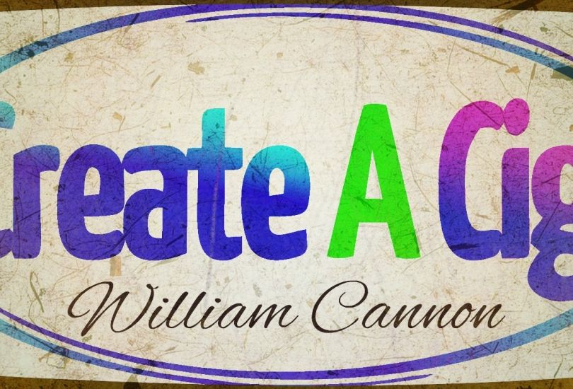 Create A Cig - William Cannon