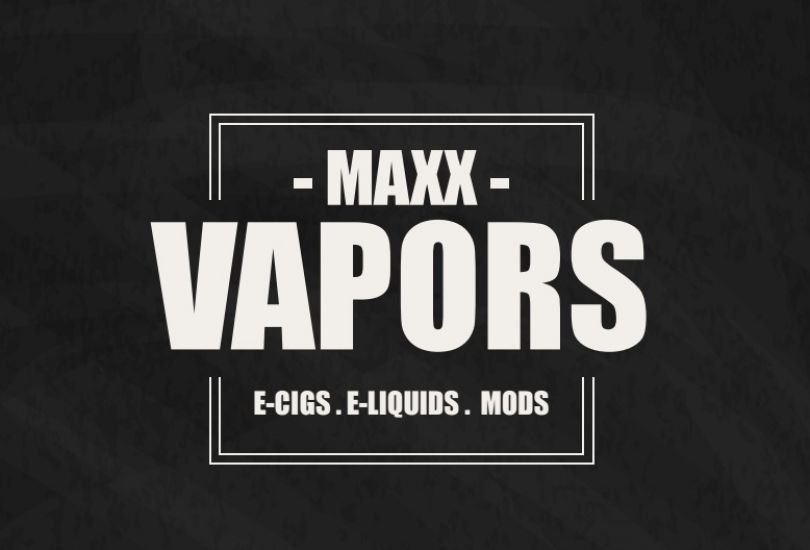 Maxx Vapors Vape Shop