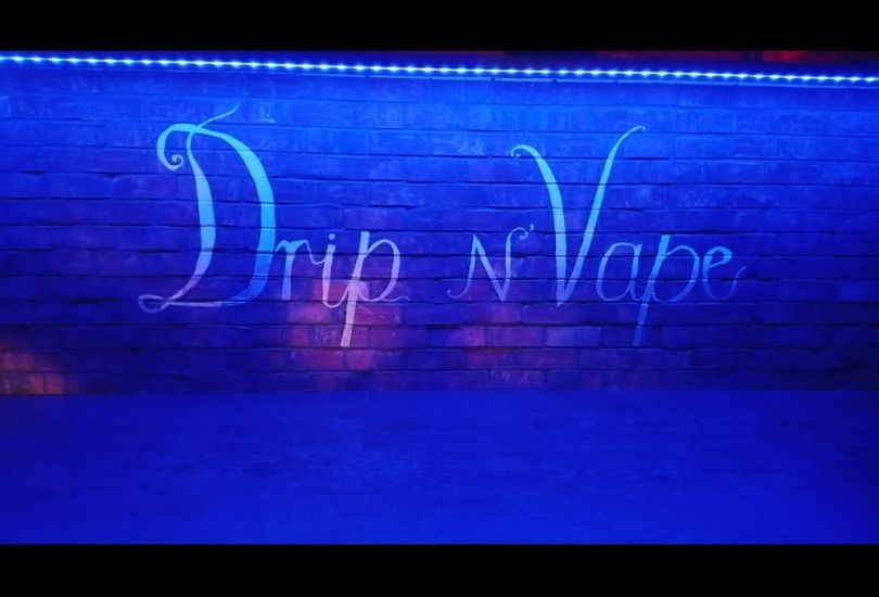 Drip N' Vape