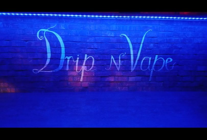 Drip N' Vape