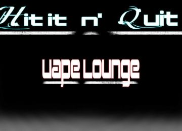Hit It N' Quit It Vape Lounge