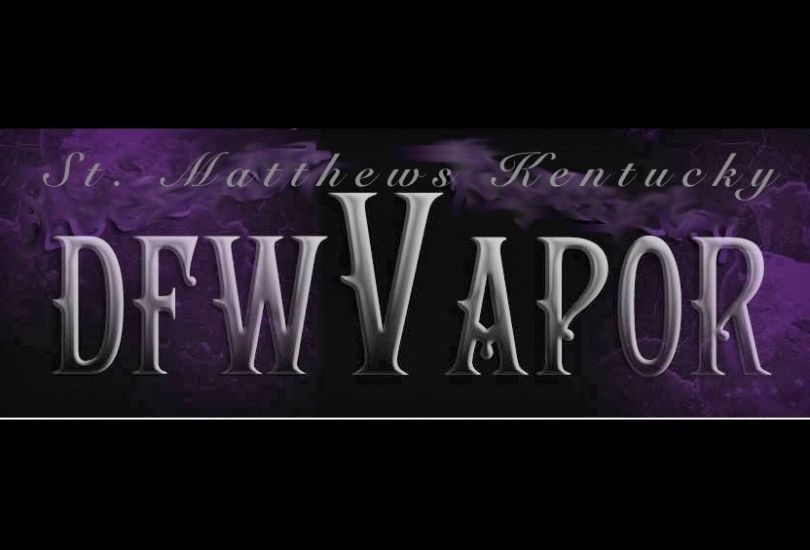 DFW Vapor Louisville