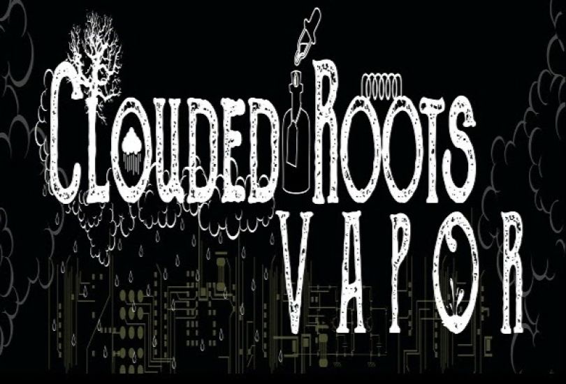 Clouded Roots Vapor